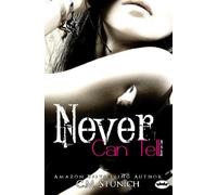 Never Can Tell: A New Adult Romance