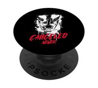 Never Canceled Cancel Culture PopSockets PopGrip Adhésif