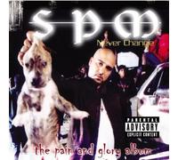 South Park Mexican - Never Change