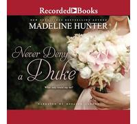 Never Deny a (The Decadent Dukes Society Series)