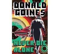 Never Die Alone