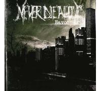 Never die Alone - Havoc [Import]