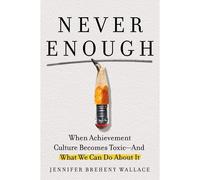 Never Enough