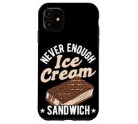 Never Enough Ice Cream Sandwich (Sandwich à la crème glacée) Coque pour iPhone 11