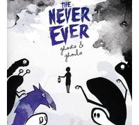 The Never Ever - Ghosts & Ghouls