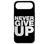 Never Ever Give Up, Citations inspirantes et motivantes Coque pour iPhone Air