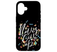 Never Ever Give Up Tee Shirt, Cool Novelty Quotes Graphic Coque pour iPhone 16