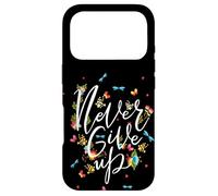 Never Ever Give Up Tee Shirt, Cool Novelty Quotes Graphic Coque pour iPhone 17 Pro