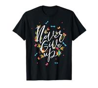 Never Ever Give Up Tee shirt, Cool Novelty Quotes Graphic T-Shirt