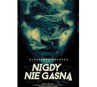 Never Fade Dark Minds Volume 2 - Alexandra Bracken (Literatur, Fantasy auf Polnisch)