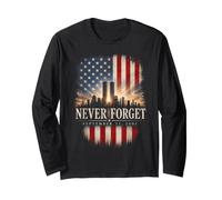 Never Forget 11 Septembre 2001 Memorial Day Drapeau américain Manche Longue