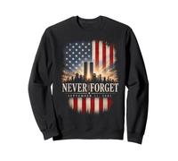 Never Forget 11 Septembre 2001 Memorial Day Drapeau américain Sweatshirt