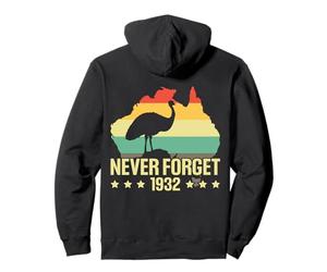 Never Forget 1932 Emu War Australia Autruche Sweat à Capuche