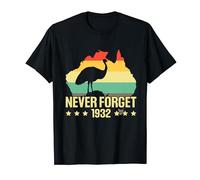 Never Forget 1932 Emu War Australia Autruche T-Shirt