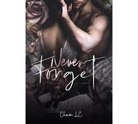Never forget - Charm L.C - Bookelis - broché - Roman