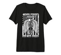 Never Forget Freedom is Not Free Veteran & Memorial Day T-Shirt Haut de Gamme