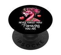 Never Forget How Flamazing You Are Flamingo Amazing Teacher PopSockets PopGrip Adhésif