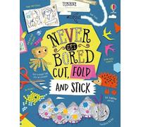 Never Get Bored Cut, Fold And Stick