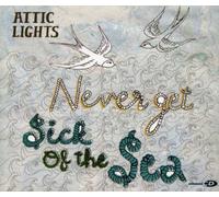 Never Get Sick of The Sea [Import]