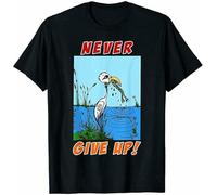 Never Give Up Funny Stork Eats Frog Animal Rules Black T-Shirt XS Manches Courtes(XX-Large)