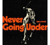 Never Going Under