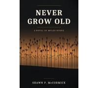 Never Grow Old: Myles Byrne and Ireland’s fight for freedom