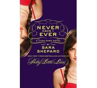 NEVER HAVE I EVER
