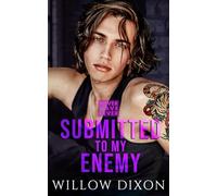 Never Have I Ever: Submitted to my Enemy