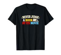 Never Judge A Book Movie Reading Humour T-Shirt