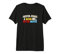 Never Judge A Book Movie Reading Humour T-Shirt Haut de Gamme