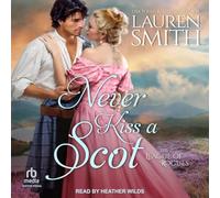 Never Kiss a Scot (League of Rogues)