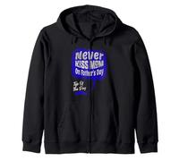 Never Kiss Mom on Fathers Day Sweat à Capuche