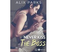 Never Kiss the Boss