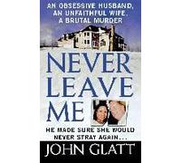 Never Leave Me