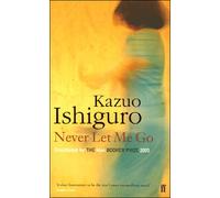 Never let me go - Kazuo Ishiguro - Faber & Faber Libri - Poche - Roman