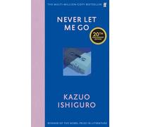 Kazuo Ishiguro – Never Let Me Go – Édition du 20e anniversaire – Relié