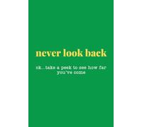 Never Look Back