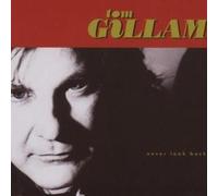 Gillam Tom - Never Look Back [Import]