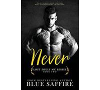Never: Lost Souls Mc Series Book Two