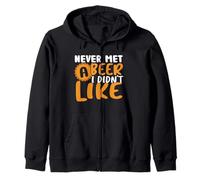 Never Met a Beer I Didn't Like Drinking Beer Lover Drinker Sweat à Capuche