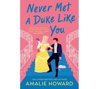 Never Met A Duke Like You