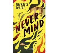 Never mind - Robert Gwenaële - Pocket - Poche - Roman