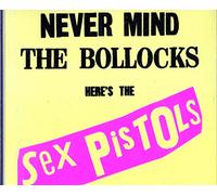 Never Mind The Bollocks, Here Comes The Sex Pistols/Spunk