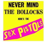 Never Mind The Bollocks, Here's The Sex Pistols