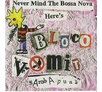 Never Mind The Bossa Nova