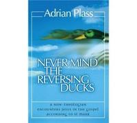 Never Mind the Reversing Ducks by Adrian Plass Paperback Book Plass, Adrian (Auteur)