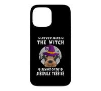 Never Mind The Witch Beware of Airedale Terrier Halloween Coque pour iPhone 13 Pro Max