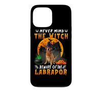 Never Mind The Witch Beware of Labrador Halloween Coque pour iPhone 13 Pro Max