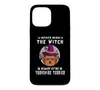 Never Mind The Witch Beware of Yorkshire Terrier Halloween Coque pour iPhone 13 Pro Max