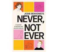 Never, Not Ever: A young adult contemporary romance